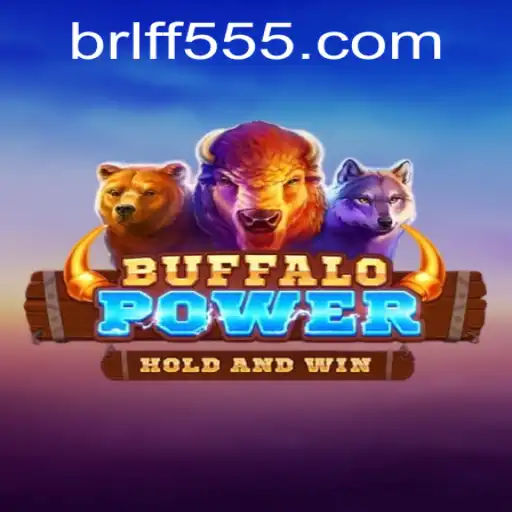 Discovering the Exciting World of BuffaloPower with FF555.COM